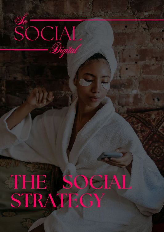 The Social Strategy - Custom Marketing Plan